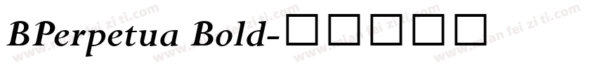 BPerpetua Bold字体转换